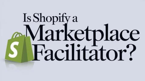 Is Shopify a Marketplace Facilitator